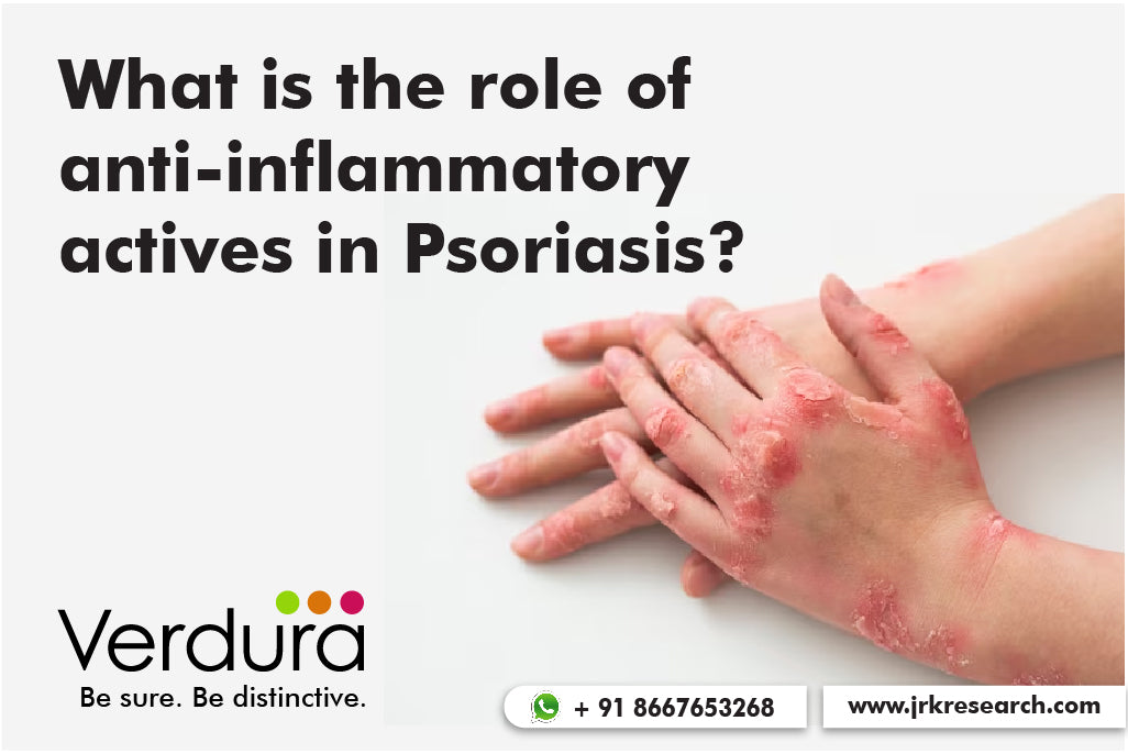 What is the role of anti-inflammatory actives in psoriasis?