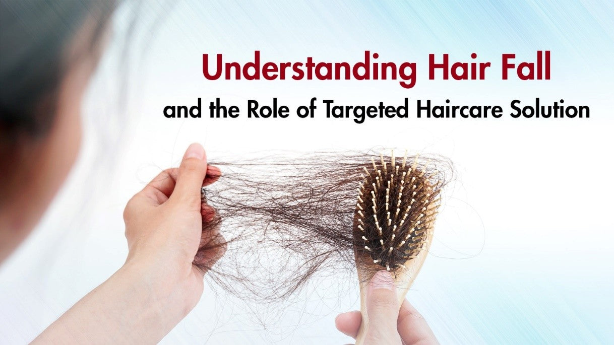 Understanding Hair Fall and the Role of Targeted Haircare Solutions