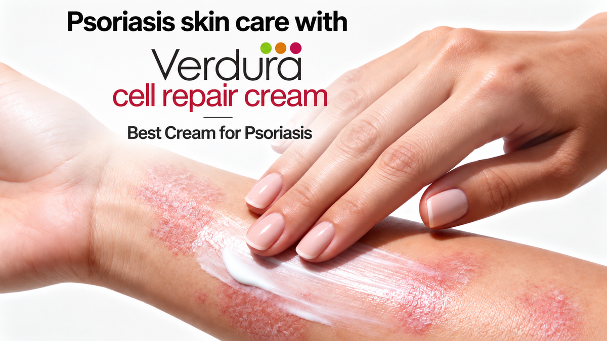 Psoriasis skin care with Verdura Cell Repair Cream – Best Cream for Psoriasis