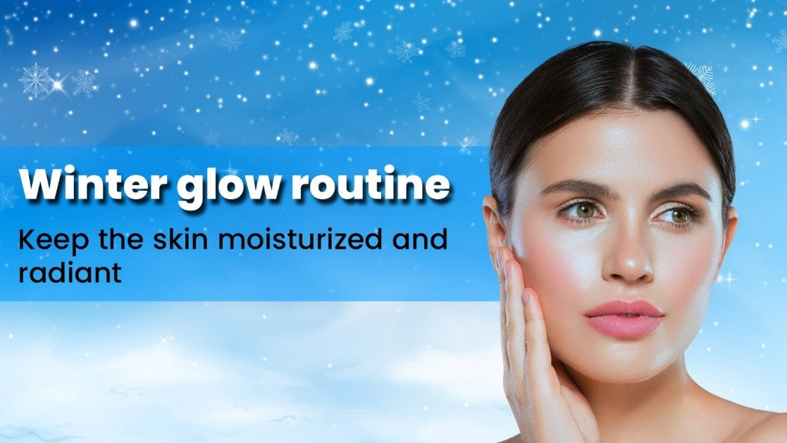 Winter glow routine