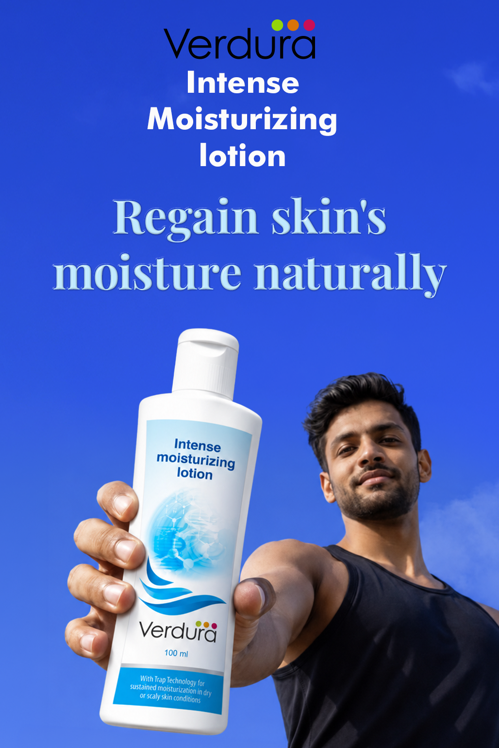 A man in a black tank top holds up a bottle of Verdura Intense Moisturizing Lotion against a bright blue sky background, with large promotional text above.